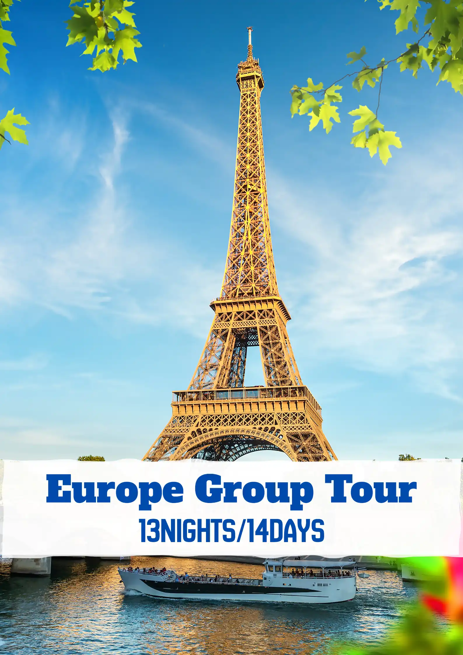 Europe tour packages Eiffel tower river cruise group travel